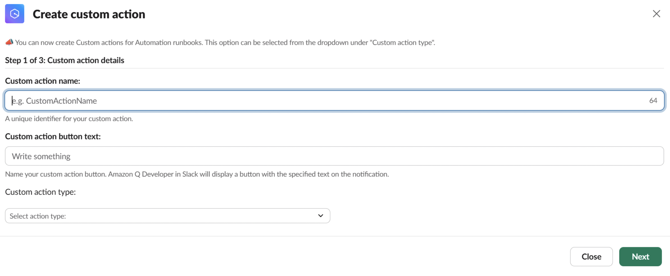 Create custom action step 1 of 3, naming the action and button text